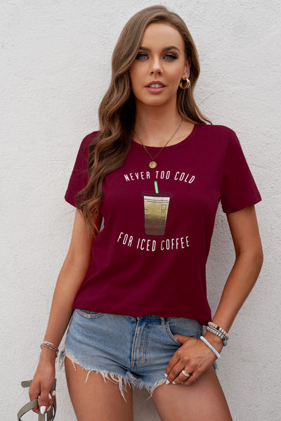 Never Too Cold for Iced Coffee Tee - SHE BADDY© ONLINE WOMEN FASHION & CLOTHING STORE