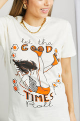 mineB Full Size LET THE GOOD TIMES ROLL Graphic Tee - SHE BADDY© ONLINE WOMEN FASHION & CLOTHING STORE