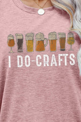 I DO CRAFTS Round Neck T-Shirt - SHE BADDY© ONLINE WOMEN FASHION & CLOTHING STORE