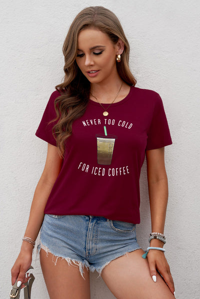 Never Too Cold for Iced Coffee Tee - SHE BADDY© ONLINE WOMEN FASHION & CLOTHING STORE