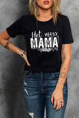 HOT MESS MAMA Graphic Round Neck Tee - SHE BADDY© ONLINE WOMEN FASHION & CLOTHING STORE