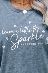 LEAVE A LITTLE SPARKLE WHEREVER YOU GO Tee Shirt - SHE BADDY© ONLINE WOMEN FASHION & CLOTHING STORE