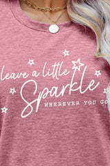 LEAVE A LITTLE SPARKLE WHEREVER YOU GO Tee Shirt - SHE BADDY© ONLINE WOMEN FASHION & CLOTHING STORE