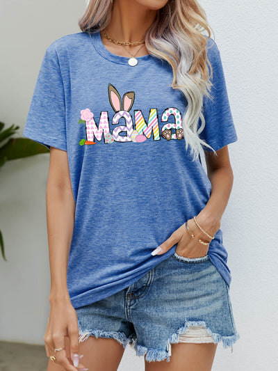 Easter MAMA Graphic Round Neck T-Shirt - SHE BADDY© ONLINE WOMEN FASHION & CLOTHING STORE