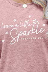 LEAVE A LITTLE SPARKLE WHEREVER YOU GO Tee Shirt - SHE BADDY© ONLINE WOMEN FASHION & CLOTHING STORE