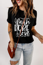FAITH HOPE LOVE Graphic Tee Shirt - SHE BADDY© ONLINE WOMEN FASHION & CLOTHING STORE